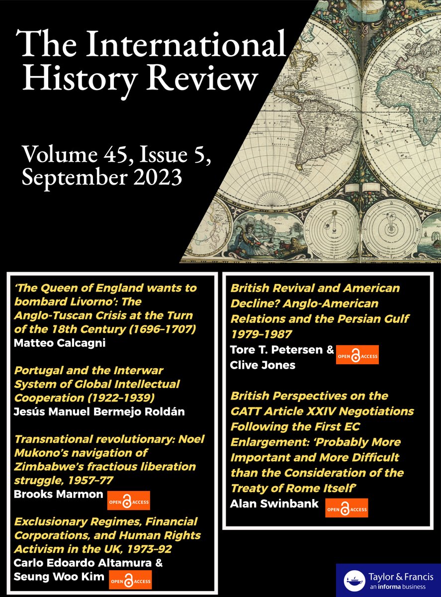 IntHistReview's tweet image. 🚨NEW ISSUE OF INTERNATIONAL HISTORY REVIEW PUBLISHED🚨
In this issue we look at:
👉A #DiplomaticCrisis promoted by piracy
👉The #CivicCampaigns for Chile Solidarity
👉Campaign and End Loans to Southern Africa
🔗 tandfonline.com/toc/rinh20/45/5
#AcademicTwitter #OpenAccess