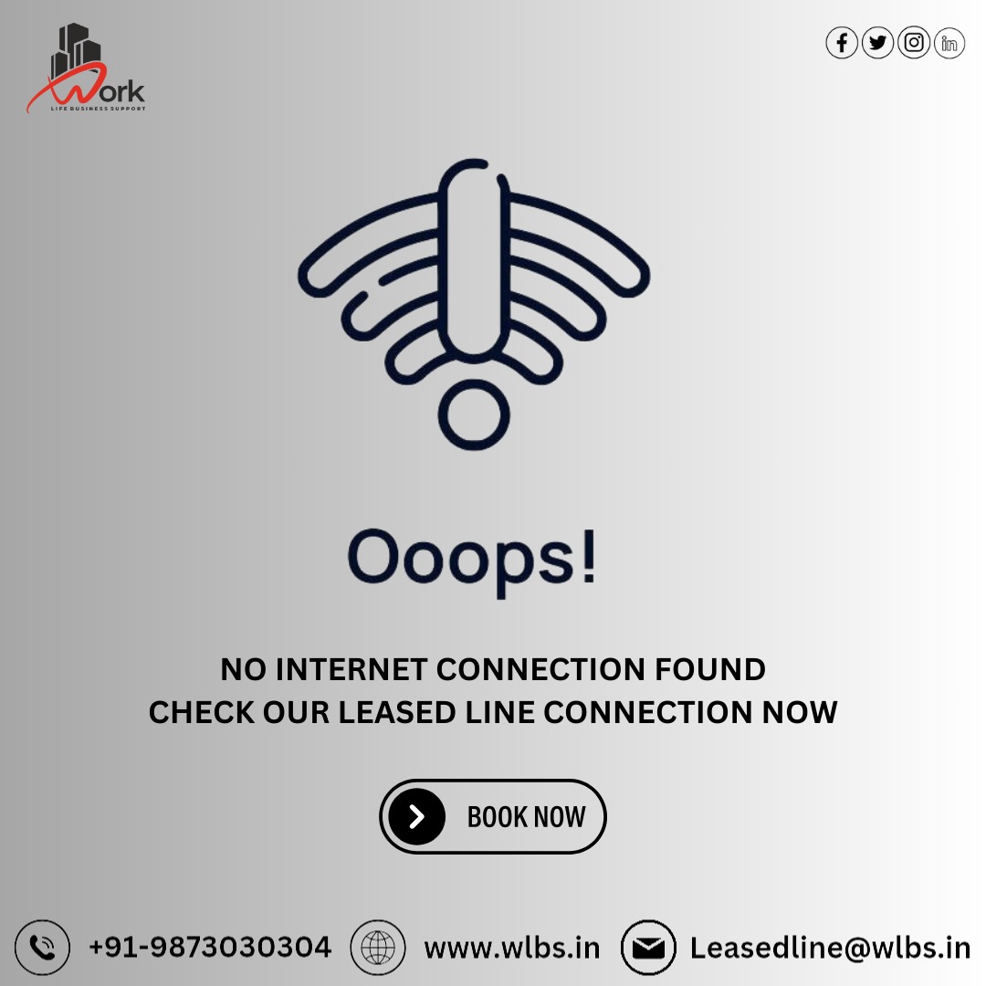 Supercharge Your Connectivity with Leased Lines! 
Experience faster, more reliable internet for your business. Ready to upgrade?

Contact us today! 
📞 +91-9873030304
📧 Leasedline@wlbs.in

#LeasedLines #FasterConnectivity #UpgradeNow #BetterConnection