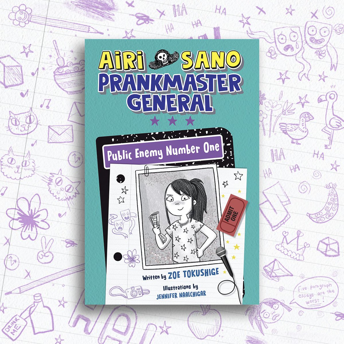 Happy #BookBirthday to the incorrigible AIRI SANO PRANKMASTER GENERAL: PUBLIC ENEMY NUMBER ONE by @zoetokushige and illustrated by @naalchidraws! Don’t miss the second book in this beloved series full of hilarity, friendship, and fun! #PubDay