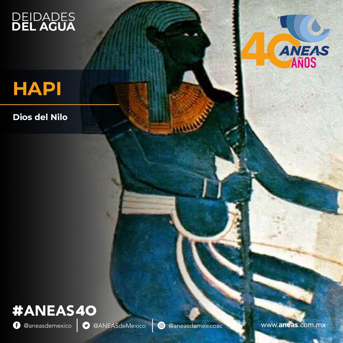 ANEASdeMexico's tweet image. 🌊De acuerdo con la mitología egipcia, #Hapi creó el Nilo con dos toneles de agua💧, uno en cada brazo.

#ANEAS40 #LaRedHidricaDeMexico💦 #DeidadesDelAgua #CulturaDelAgua