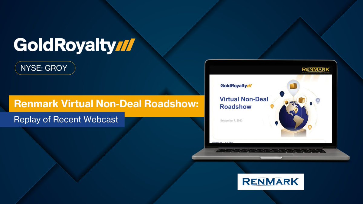 ⭐ ICYMI ⭐ | Renmark Virtual Non-Deal Roadshow: Gold Royalty
Watch the replay of the recent webcast on @renmarkfinancial » stockmkt.info/3LoDjTN 
#RenmarkVNDR #metalsandmining #miningindustry #NYSElisted #NYSE
🇺🇸 $GROY