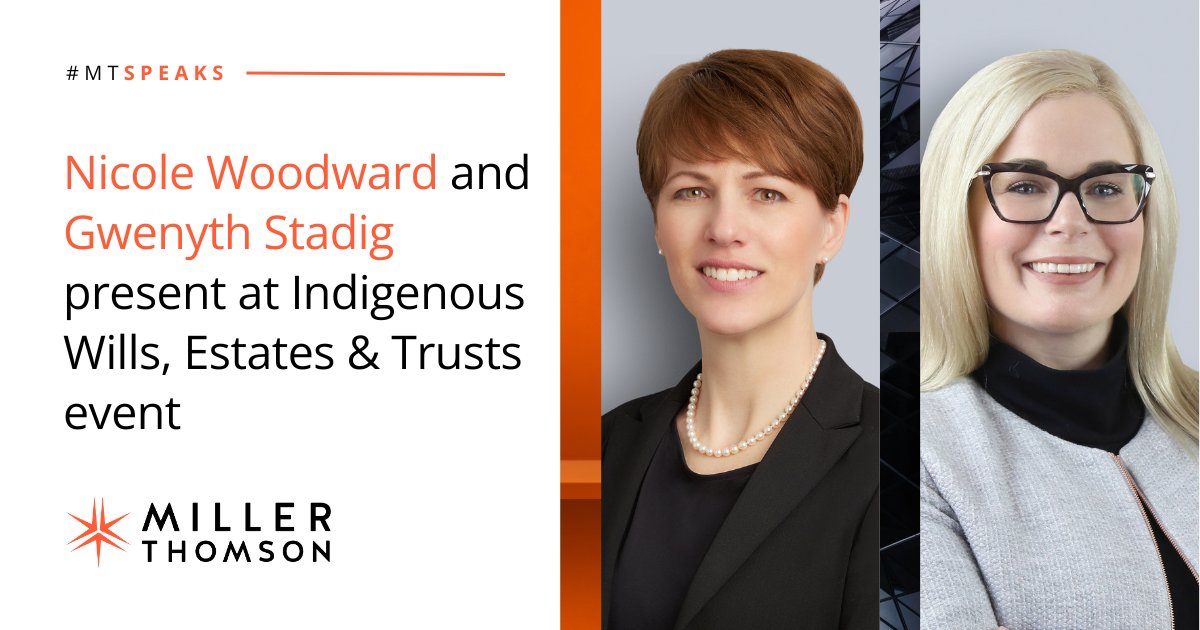 MillerThomson's tweet photo. Join Nicole Woodward and Gwenyth Stadig at the Estate Planning Council of Canada's Sep. 28 webinar on Indigenous Trusts. They provide insights on how to shape the trust and the purpose of a trust for a productive future. More: https://t.co/H3ccvxqv5g
#MTSpeaks #MTPrivateClient https://t.co/KzimzrTXYV