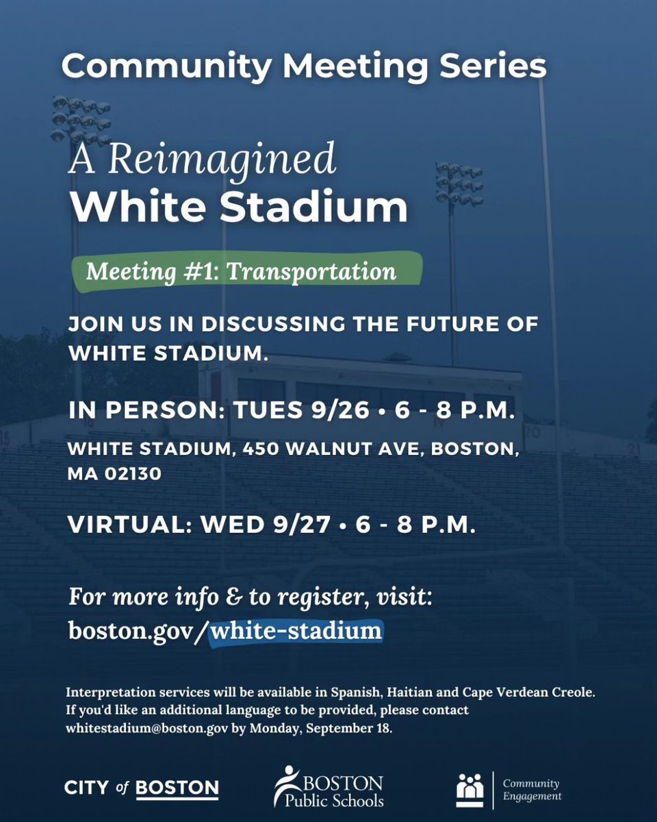 Boston_CEC's tweet photo. Join us for a community meeting on White Stadium focused on transportation.

In person: Tuesday, September 26 from 6 - 8 p.m.
Virtual: Wednesday, September 27 from 6 - 8 p.m. via Zoom 

For more information and to register, visit: https://t.co/BzmHmLA7tc https://t.co/pLIomG2EwW