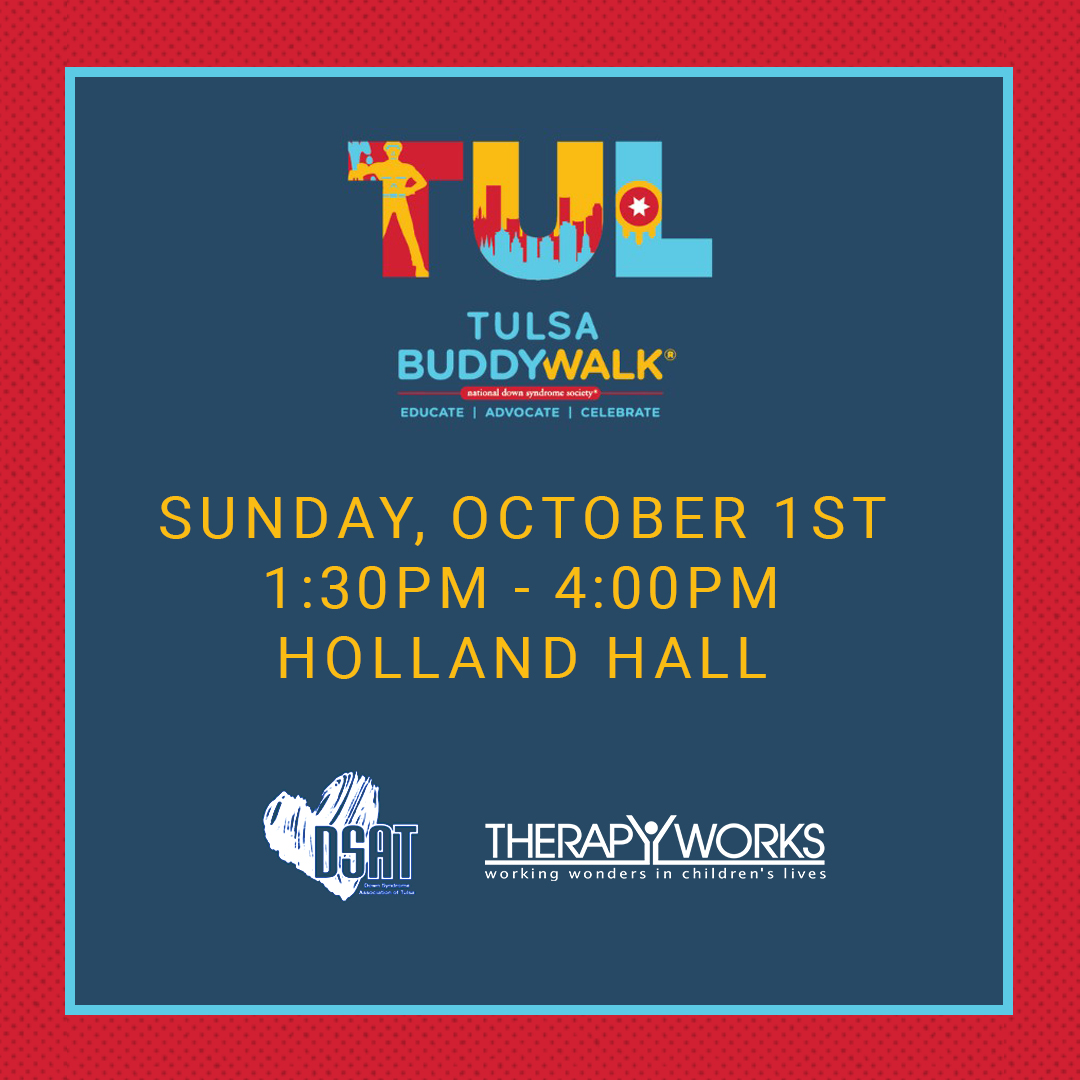 TherapyWorksOK's tweet image. The DSAT-Down Syndrome Association of Tulsa Buddy Walk is less than two weeks away! Mark your calendars and come out and support a great cause. We will have fun games and giveaways! 

#TulsaBuddyWalk #buddywalk #DSATogether #advocate #hollandhall
