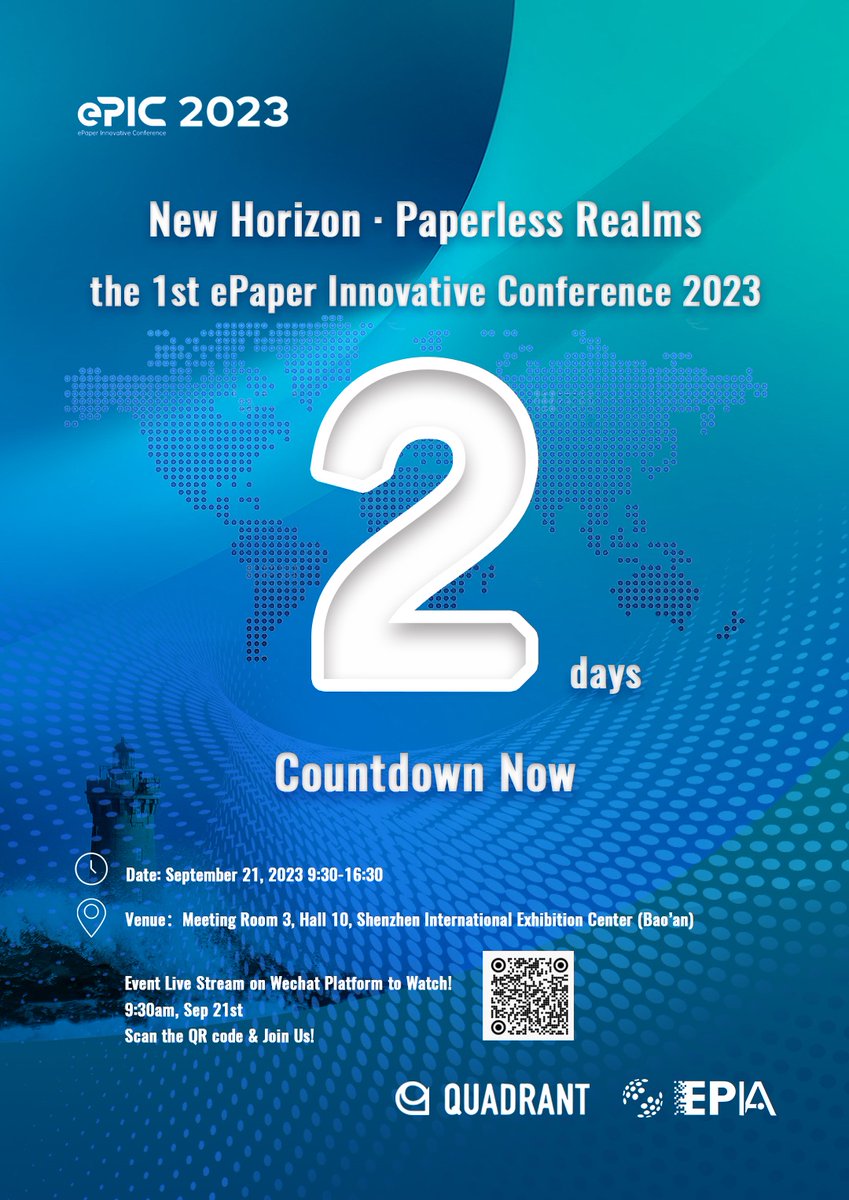 ePaper2023's tweet photo. 🌟 Exciting News! - TWO DAYS TO GO 🌟 Join us and our partners 四分仪智库Quadrant Lab for the 2023 ePaper Innovative Conference on September 21 at Halls 3 and 10 of the Shenzhen International Convention and Exhibition Center (Bao'an), China. 🇨🇳 https://t.co/aGwFWRBtiq