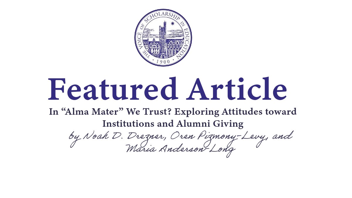 In their feature article, Dr. <a href="/NoahDrezner/">Noah D. Drezner</a>, Dr. <a href="/OrenPizmonyLevy/">Oren Pizmony-Levy🌍</a>, and Dr. Mills empirically assess the association between trust and philanthropic giving: ow.ly/kceF50PMS0P <a href="/TeachersCollege/">Teachers College, Columbia University</a>