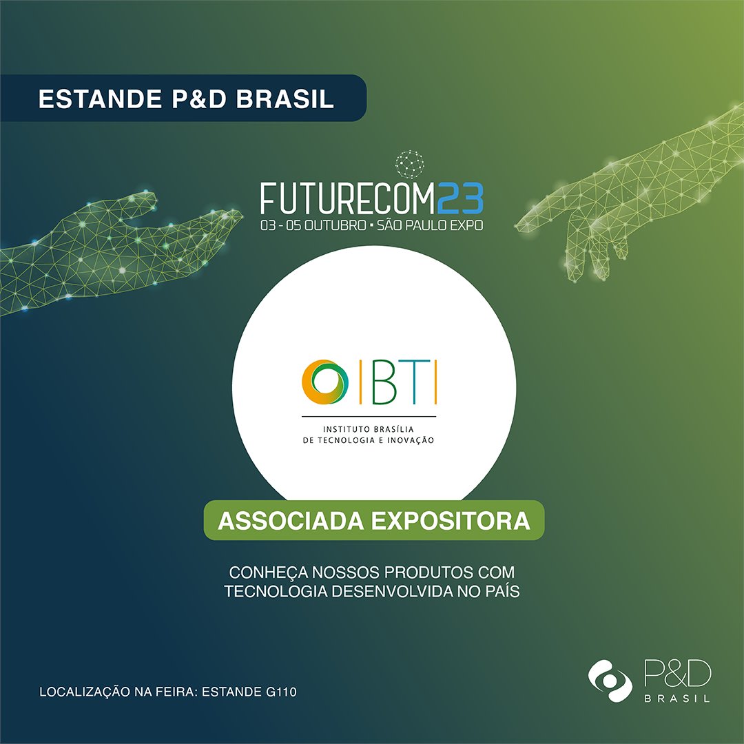 Futurecom 2019 – P&D Brasil