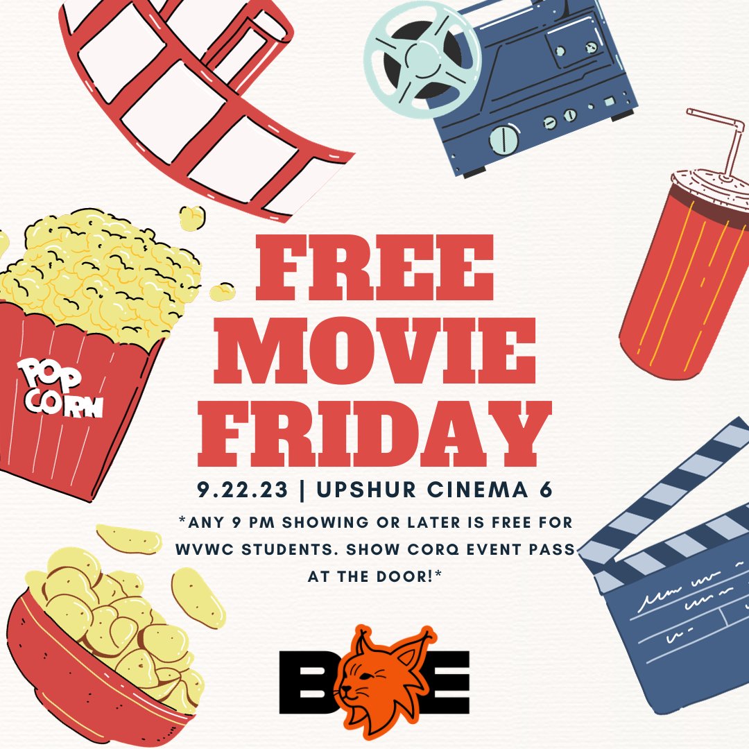 Join BE for these events:

9/19/23 (tonight!): Trivia Tuesday @ 7 PM in the Cat's Claw. Teams of 4 or less compete for a chance to win gift cards!
9/22/23: Free Movie Friday! Any 9 PM or later showing is free for WVWC students. Must show your Corq event pass!

See you there!