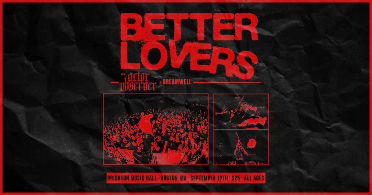 Brighton Music Hall presented by Citizens (@brighton_music) on Twitter photo TONIGHT 📆 <a href="/betterlovers/">Better Lovers</a> with <a href="/actorobserver/">ACTOR OBSERVER</a> and <a href="/dreamwellri/">Dreamwell</a>! ♥
🎟: rb.gy/kuo0k
🚪: 7PM
🎶: 8PM
All Ages TONIGHT 📆 <a href="/betterlovers/">Better Lovers</a> with <a href="/actorobserver/">ACTOR OBSERVER</a> and <a href="/dreamwellri/">Dreamwell</a>! ♥
🎟: rb.gy/kuo0k
🚪: 7PM
🎶: 8PM
All Ages