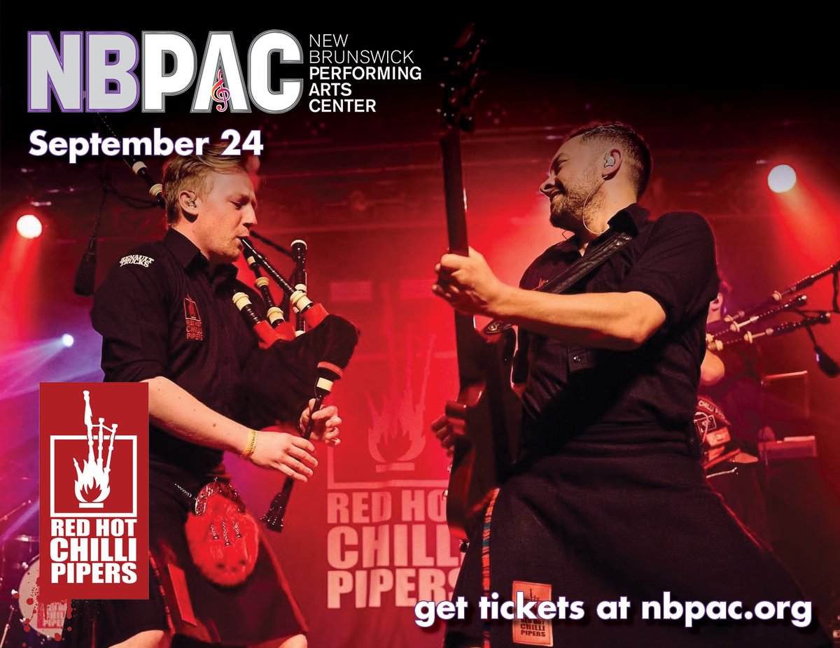 NewBrunswickPAC's tweet photo. Wow! Is this hot or what? September 24 - The Red Hot Chilli Pipers @ the New Brunswick Performing Arts Center!!!
Tickets: https://t.co/9S2GQq4LoM https://t.co/g2KGSNUBCp
