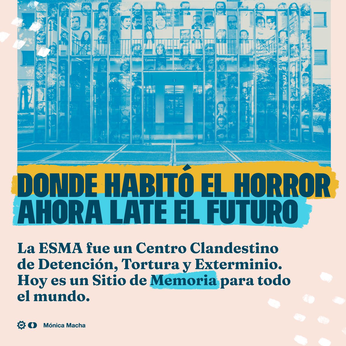 MoniMacha's tweet photo. Memoria, Verdad y Justicia 

El mundo nos reconoce por nuestras políticas de memoria y derechos humanos. Hoy la UNESCO declaró la ESMA como patrimonio mundial. 

Ahí donde habitó el horror, ahora late el futuro. 

30 mil compañerxs presentes. 
Ahora y siempre! https://t.co/GIWAEoOZqq