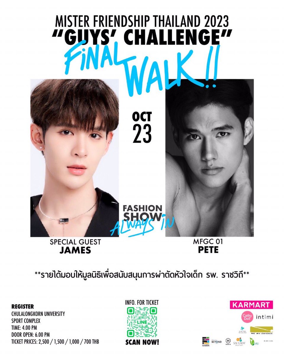 PaLaOYinGChuP's tweet photo. MFGC Mister Friendship Thailand 2023
“Guy Challenge” Final walk

DmD boys will join as guest on fashion show.

🏷️2,500/1,500/1,000/700 THB
🗓️23 Oct 2023
📌CU Sport Complex
⏰6 PM.

✨100B. of ticket will be donated to hospital.

#NetJames #TutorKrp #mmaxmax #JamesSu #netsiraphop https://t.co/rX6NOeebUE