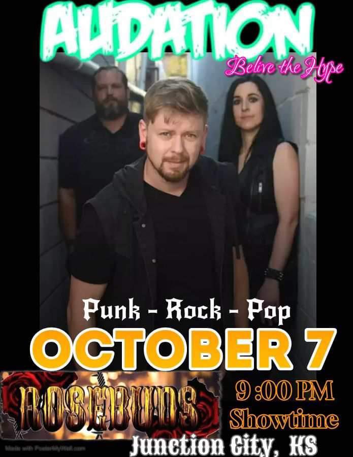 NEW SHOW ANNOUNCEMENT: Join the #AudationNation, October 7, Rosebuds Bar, in @JunctionCityKS!
