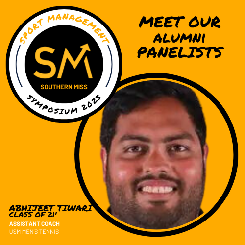 SouthernMissSM's tweet photo. Meet one of our alumni panelists:

Abhijeet Tiwari from the class of 21'. Abhijeet is currently working as the assistant coach for the USM men's tennis team. 

There is still time to register.
https://t.co/spHFPdcUW0 https://t.co/OrfdDb8gbz