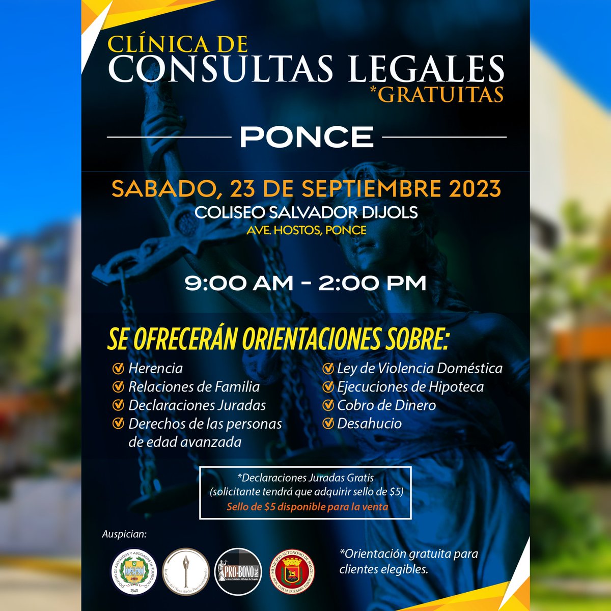 ¡Ponce y áreas limítrofes, llegó la clínica de consulta legal gratuita! El sábado, 23 de septiembre, es tu oportunidad. Te esperamos en el Coliseo Salvador Dijols.

#ColegioSiempre #ColégiateAhora #ColegioSolidario