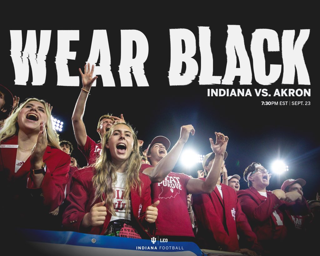 When @IndianaFootball wears black, we do too⚫️🫡 WEAR BLACK this Saturday night vs Akron! Show up and blackout the rock!