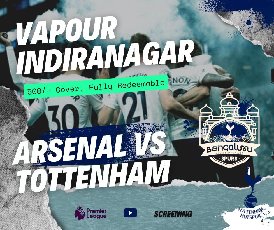 bangalorespurs's tweet photo. Join us as we screen the NLD this Sunday 😍

One of our biggest games of the season, nothing better than to watch it with your fellow Bangalore Spurs' fans 💪

Details:
Time: 6:30 PM
Venue: Vapour, Indiranagar
Cover: Rs 500 fully redeemable 
Big screen and commentary

#COYS
#THFC https://t.co/XLCfbkFrju