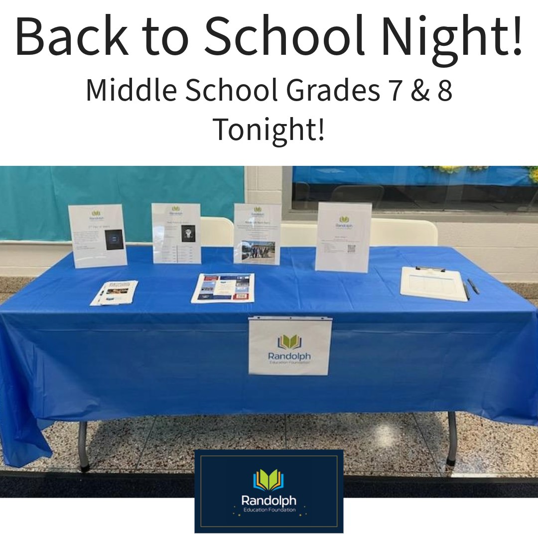 REFinfo's tweet image. Attention Middle School Grade 7&amp;amp;8 Parents!
Tuesday, September 19th starting at 6pm and 7:30pm
Be sure to stop by the Randolph Education Foundation table at Back to School Night tonight!
We are looking forward to seeing you!!