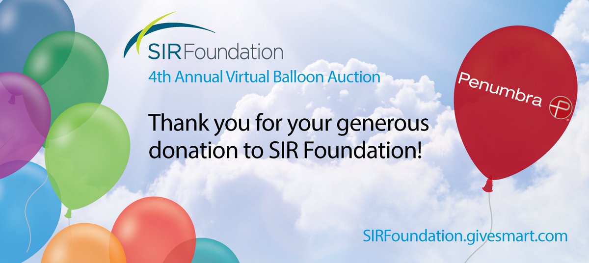SIRspecialists's tweet photo. Thank you, @penumbrainc, for going above and beyond for #IRad #research during the #SIRFoundation #VirtualBalloonAuction! https://t.co/UCWS22lBsN https://t.co/dHTD1eg4qP