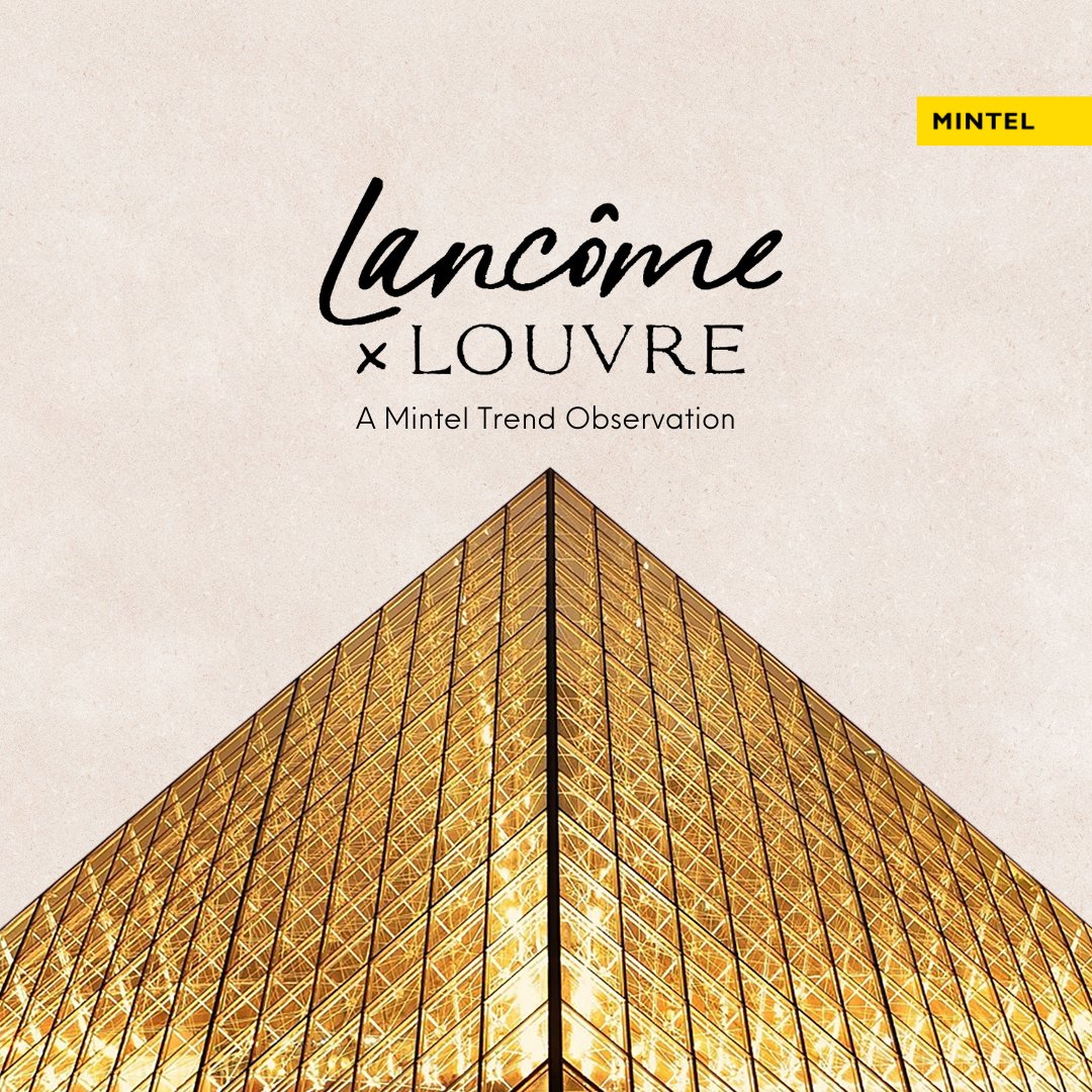 mintelnews's tweet photo. Our #MintelTrends team in EMEA breaks down the Lancôme x Louve partnership 💄 To understand our evolving world, it’s helpful to zoom out and see the entire landscape. From there, trends emerge that can direct, influence and change culture, brand & markets. https://t.co/xcxv5Qe6hE https://t.co/R6TNts4VkV