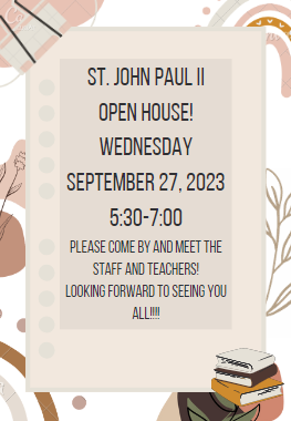StJohnPaul2's tweet photo. We look forward to seeing all our families at our SJP II Open House on Wednesday, September 27! You can also bring non-perishable food items this evening in support of The Exchange. https://t.co/JhQPni5Ijq