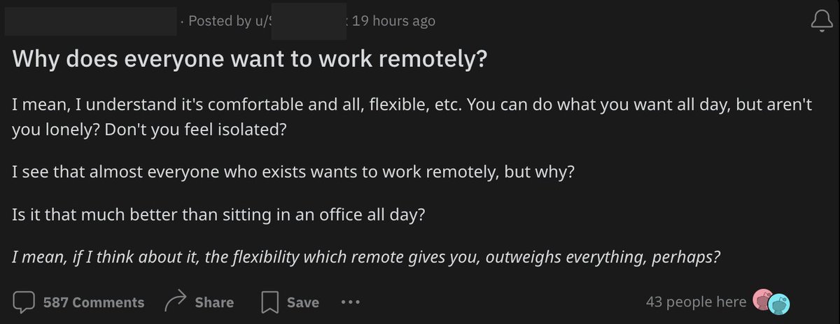 Simple. Here's why:

- No more commuting for 3 hours/day. That's 60 hours/month saved.
- No more money spent on commuting. That's approx. £200/month saved.
- Can work from anywhere.

I don't need more reasons. The amount of time saved alone makes it all worth it.

Whenever I feel