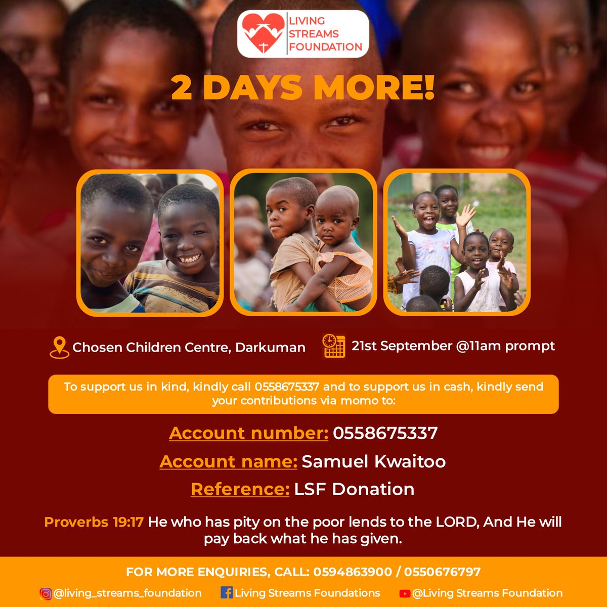 livingstreams23's tweet photo. Heading to the Chosen Children Centre at Darkuman Godwilling Thursday to extend Jesus' love and preach His Gospel to them🙏🏾❤️ 
You can partner with us in cash via the MoMo details or in kind via the contacts on the flyer respectively, and be blessed🙌🏾 
#jesuslovesyou #giving https://t.co/BNisDEmk2o