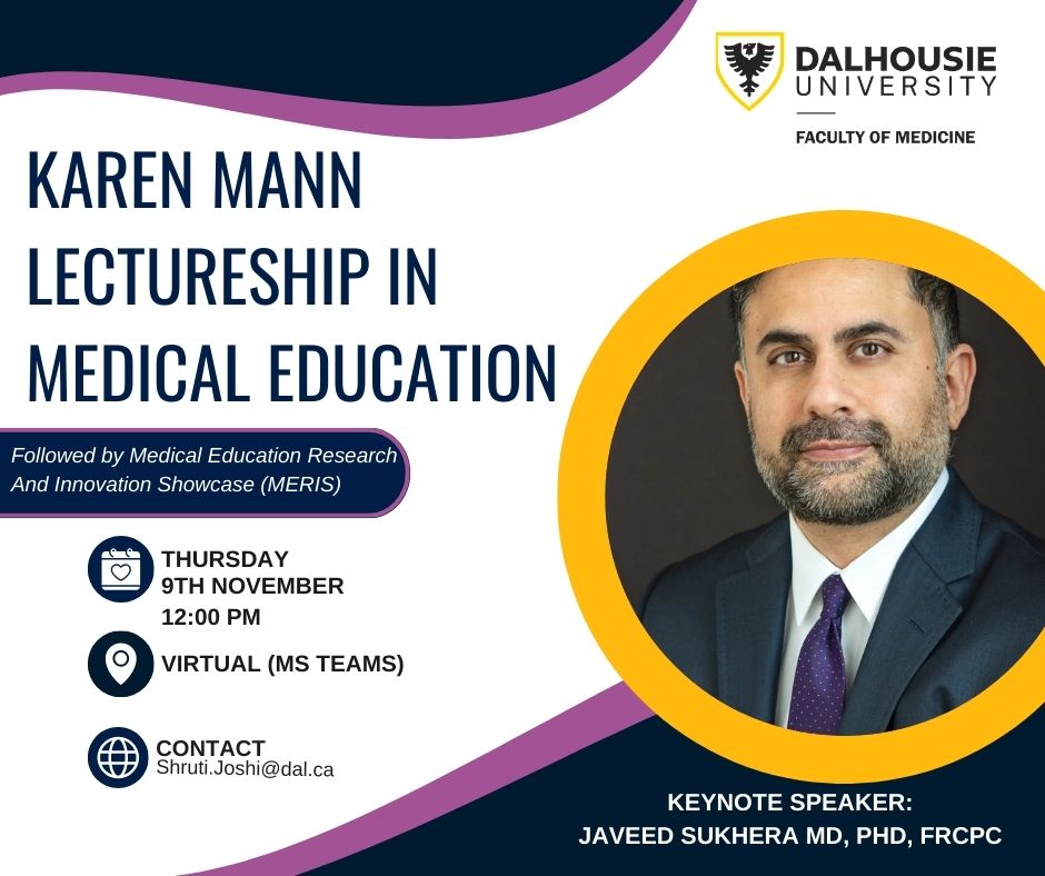 We are thrilled to announce @javeedsukhera as our keynote speaker for this year's Karen Mann Lecture. For more information visit: medicine.dal.ca/departments/co… @DalMedSchool @DCpdme