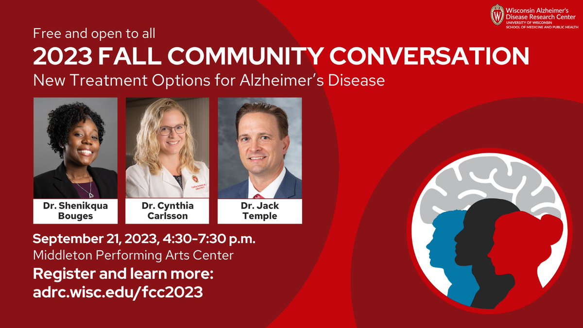 Join us for the 2023 Fall Community Conversation on September 21, also known as #WorldAlzheimersDay! Free and open to all, the event will feature a resource fair and talks from @UWMadison faculty on new #Alzheimers treatments. Register and learn more at adrc.wisc.edu/fcc2023