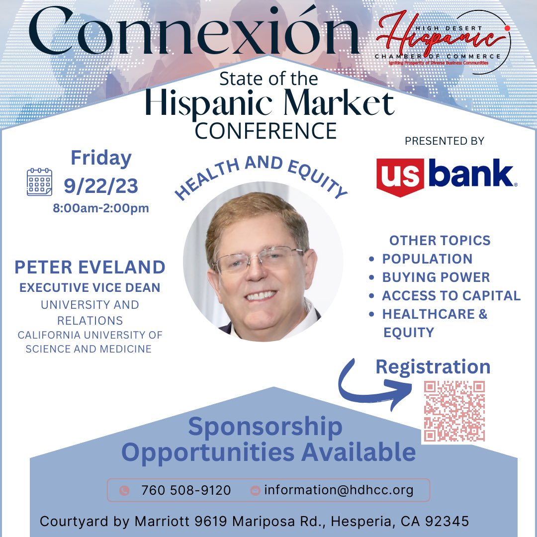 HDHCC's tweet photo. The High Desert Hispanic Chamber of Commerce is happy to announce our speaker on Health &amp; Equity speaker at Connexion, Peter Eveland, Executive Vice Dean, University and Relations at California University of Science and Medicine. We look forward to seeing you all there! #HDHCC https://t.co/Y7b75xZNR7