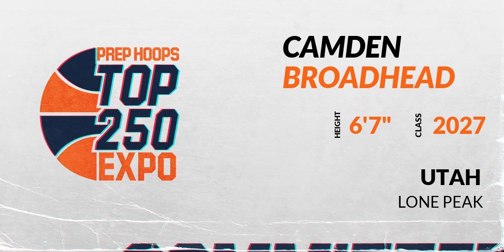 PrepHoopsUT's tweet photo. Welcome Class of 2027 Camden Broadhead of Lone Peak HS to the @PrepHoopsUT Showcase @ Karl Malone Training Center. 

🔥🏀 #PHTop250UT 🏀🔥

Register NOW! 👇  
https://t.co/2txdqgH3W0 https://t.co/MChJJ012SG