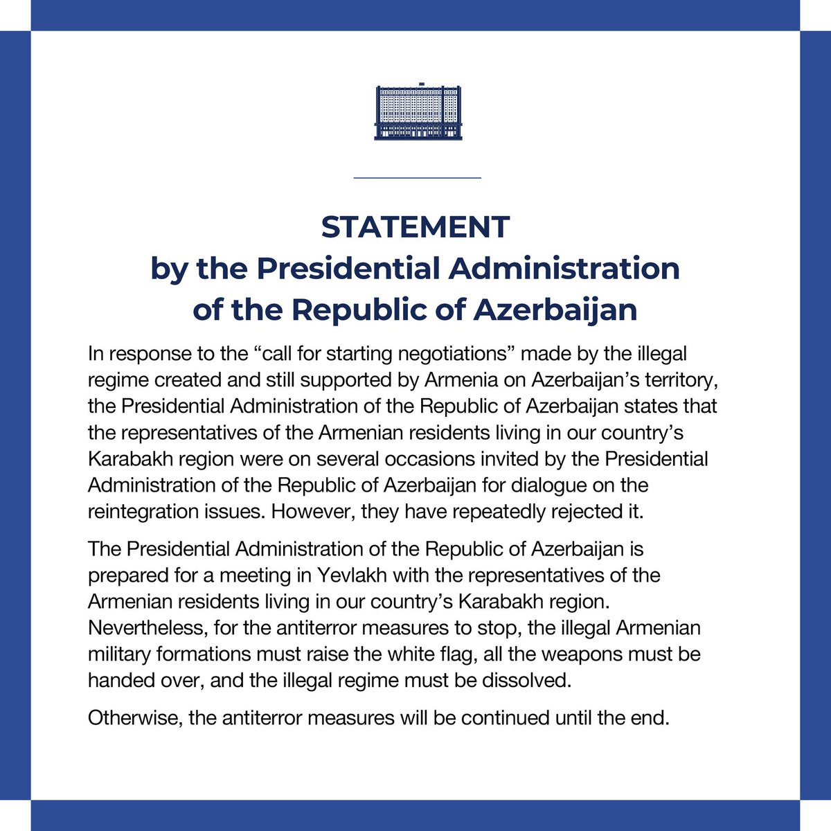 Statement by the Presidental Administration of the Republic of Azerbaijan @AzerbaijanPA 🇦🇿 #Karabakh #Азербайджан #Azerbaijan #Azərbaycan #Карабах