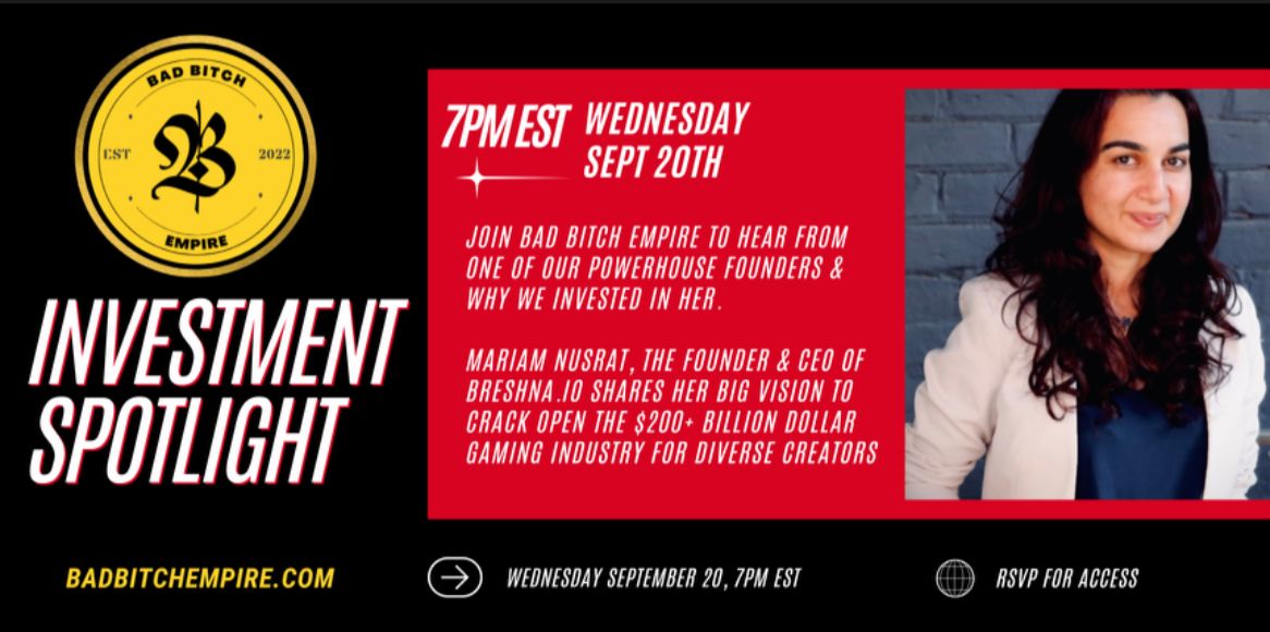 🚨Podcast alert!🚨

Guess who's the most recent investment for the fabulous <a href="/badbitch_empire/">BAD BITCH EMPIRE👑</a>? <a href="/gamingfordev/">Mariam Nusrat -Founder Breshna.io</a>! 😍⚡️

"We invested in Mariam because of her grit, her resourcefulness, and her big vision to crack open the $200+ billion dollar gaming industry by onboarding diverse...
