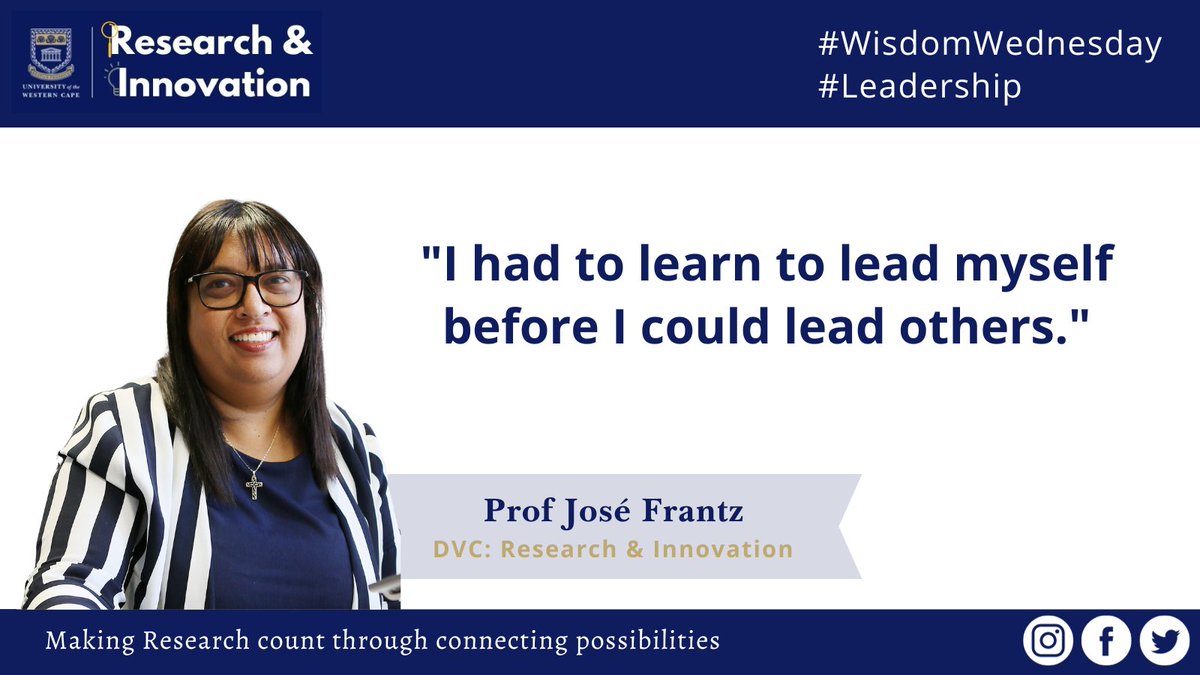 UwcResearch's tweet photo. #WisdomWednesday DVC: Prof Jose Frantz from The University of the Western Cape , shares a quote with us relating to #Leadership.
#MakingResearchCount
#ConnectingPossibilities
#IAmUWC
#dvcri https://t.co/tNF1PTxDIs