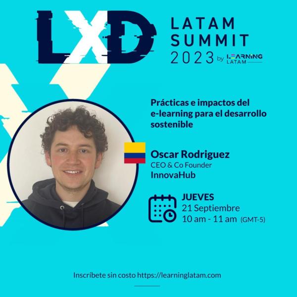 InnovaHubCol's tweet image. No te pierdas nuestra participación, donde hablaremos de Prácticas e impactos del e-learning para el desarrollo sostenible en @LearningLATAM
#latamsummit2023