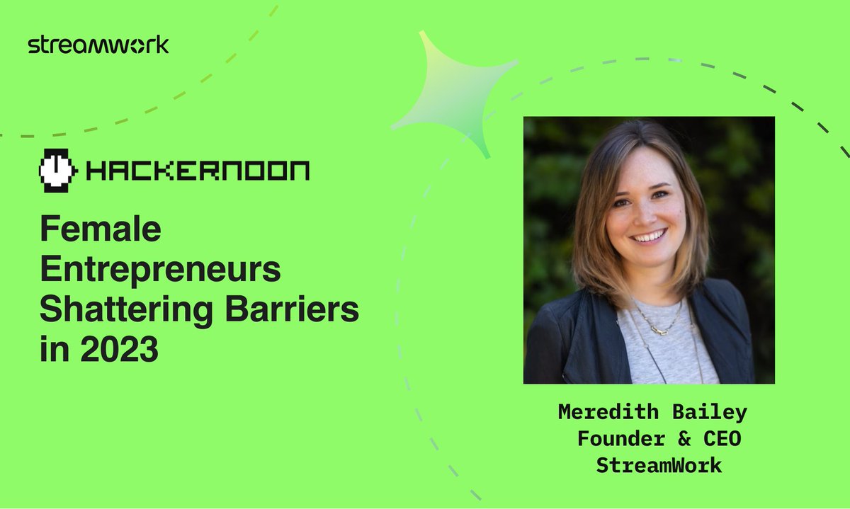 getstreamwork's tweet image. A huge honor for our Founder and CEO, Meredith Bailey, to be included by @hackernoon in the list of ‘Top 15 #FemaleEntrepreneurs’ shattering barriers!

#StreamWork sends a shout-out to all the remarkable leaders that were recognized!
👉hackernoon.com/female-entrepr…