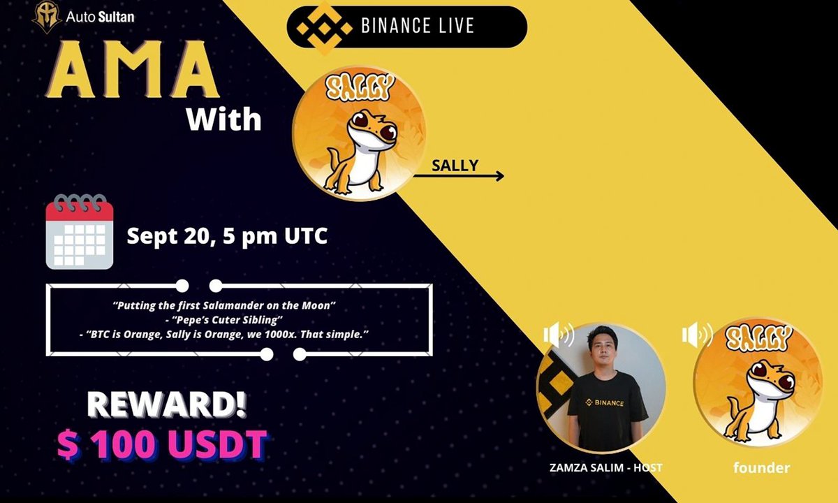 Autosultan_team's tweet photo. AMA With Sally 
SEPT 20 2023 |5 PM UTC
@SallyERC20

Venue : https://t.co/dlBfpzTjel
Reward  : $100

, Like, Retweet &amp; Comment about this project.        
#AMA #BinanceLive #Giveaway #AMACRYPTO #BNB📷📷 https://t.co/8UDgv2xxYS