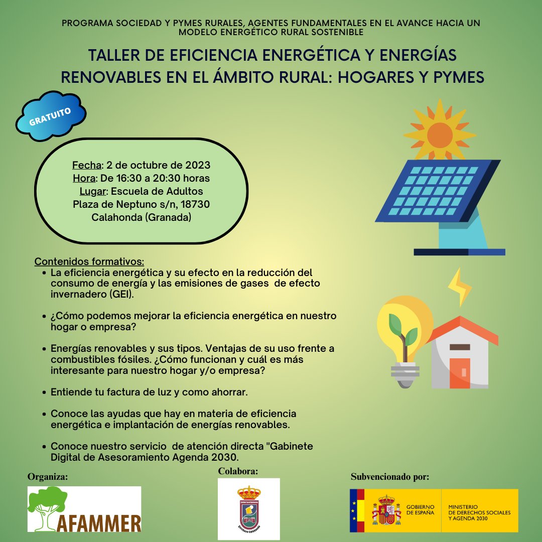 AFAMMERmujer's tweet photo. 📢Afammer imparte el taller de ‘Eficiencia energética y energías renovables en el ámbito rural: Hogares y #pymes'  

#Gratuito gracias a la financiación del @MSocialGob

🗓️Fecha: 2 de octubre de 2023 
📍Carchuna-Calahonda (Granada) https://t.co/mIzm8G9NMJ