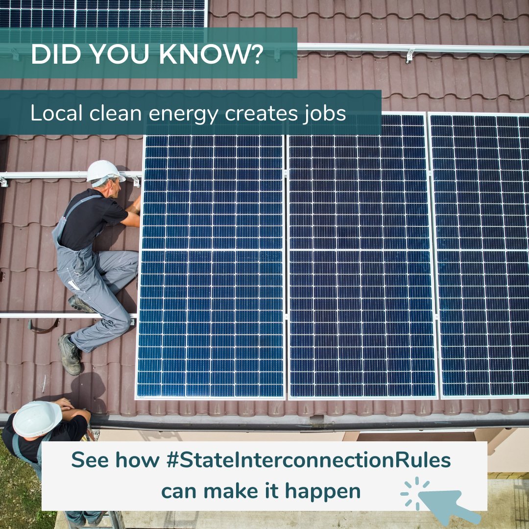 Local #cleanenergy, like rooftop and community #solar, generates more than just sustainable electricity. It's also a major job creator. But we need effective #stateinterconnectionrules for this sector to reach its full potential! Learn more at: bit.ly/StateInterconn…