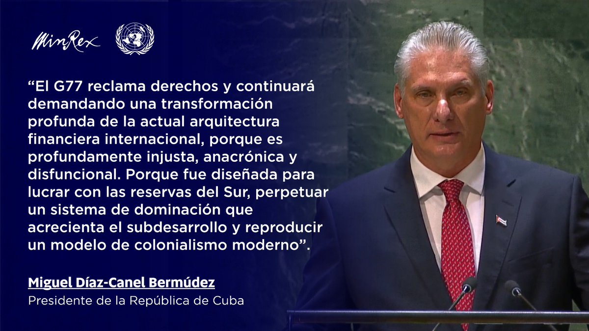 CubaMINREX's tweet photo. Cuba 🇨🇺 ha sido hoy la voz del G77, en su calidad de Presidente de ese grupo de países del Sur.

Continuaremos defendiendo los derechos de los pueblos que son marginados por el actual orden económico internacional.

📌 Debate General #AGNU78

#DíazCanelEnONU 
#CubaG77 https://t.co/TqVwTFT4sO