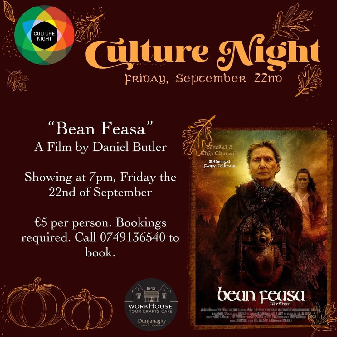 OÍCHE CHULTÚIR✨// CULTURE NIGHT🍂

Beidh léiriú ag 'Bean Feasa'🌿san Teach na mBocht i nDún Fionnachaidh Oíche hAoine mar pháirt d'@OicheChultuir 💚

We're delighted for Bean Feasa🌿 to be screening this Friday in the @The__Workhouse in Dunfanaghy as part of Culture Night 💫