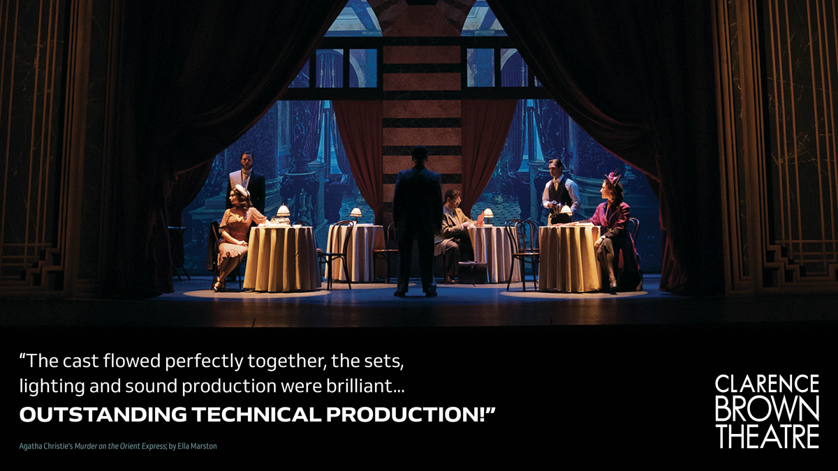 Last show of Murder on the Orient Express tomorrow at 2 pm.  
For tix:  clarencebrowntheatre.com