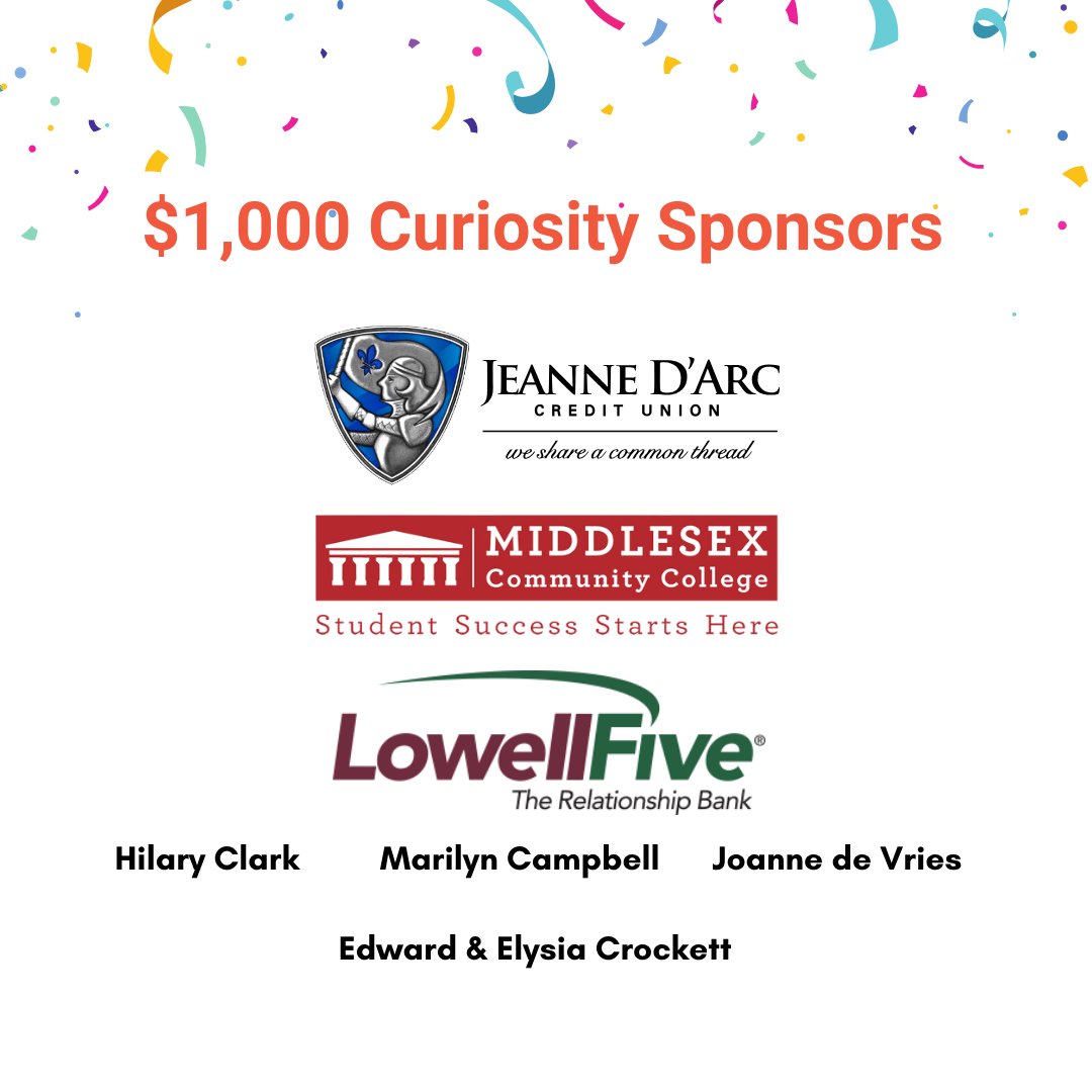 We'd like to thank all of our Curiosity sponsors who are making our 10th Anniversary Celebration Event a reality! THANK YOU! Curiosity Sponsors: @JDcreditunion, @LowellFiveBank and @Middlesex_CC #sponsors #partners #10thanniversarycelebration