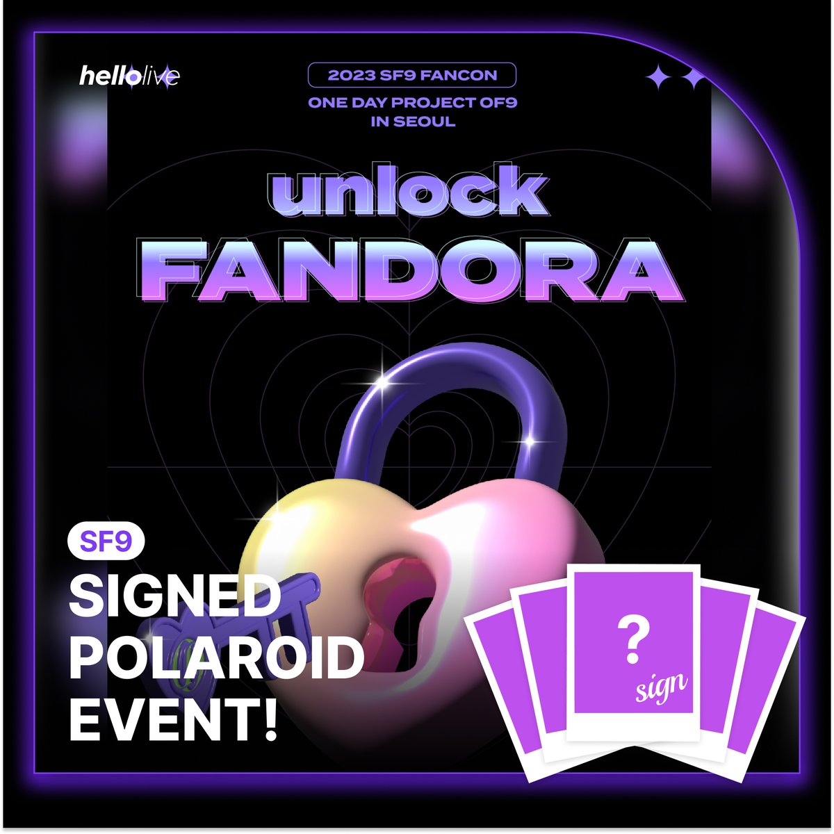 hellolivetv's tweet photo. 🪐2023 SF9 FAN-CON ONE DAY PROJECT OF9
-unlock FANDORA- in Seoul ONLINE STREAMING

🎉 SF9 사인 폴라로이드 증정 이벤트!

◾ 구매링크: https://t.co/UcuRD47ulb
◾ 응모 마감: ~ 10/11 (Wed) PM 23:59 까지
◾ 당첨자: 14명

#SF9 #에스에프나인 https://t.co/3e6zVDxyDc