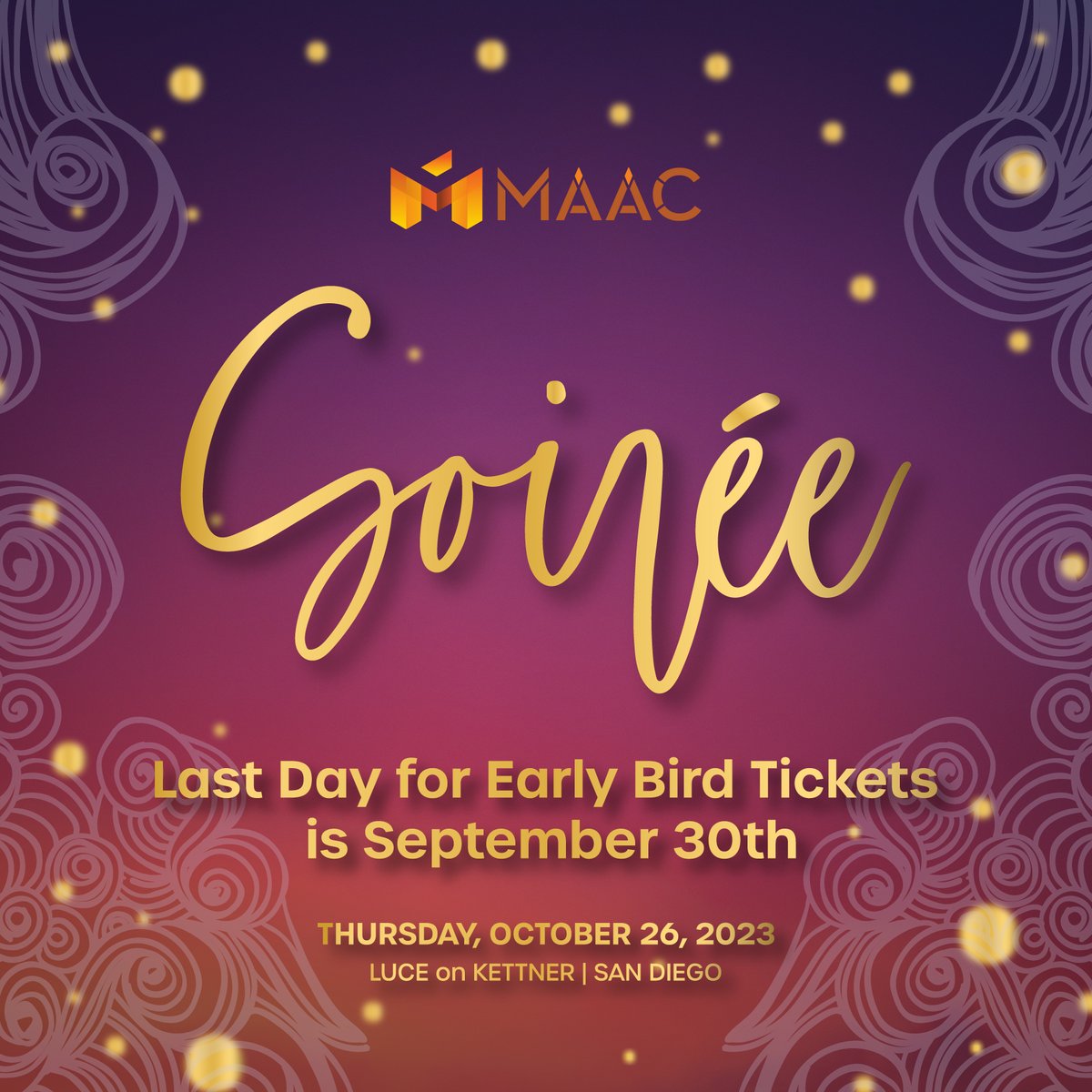 MAAC_1965's tweet photo. 09/30 is the last day to grab MAAC Soireé early bird tickets at: https://t.co/eD8QyZRqDK & use code EARLYBIRD to save $50! Come celebrate MAAC's mission in making a difference in the lives of San Diegans on 10/26. 🎉💃
#MAACSoiree2023 #MAACImpact https://t.co/CpYsrFh0sh