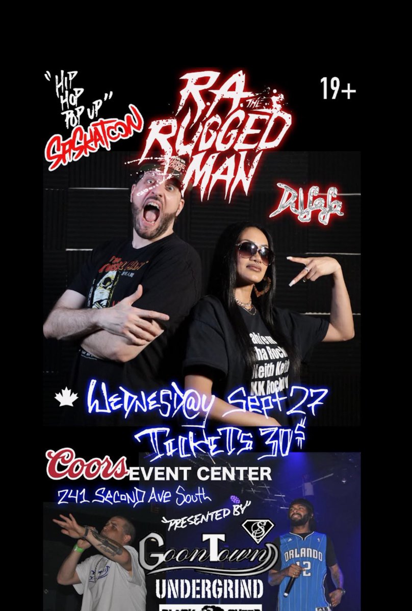 RAtheRuggedMan's tweet photo. Saskatoon SURPRISE concert R.A the Rugged Man FULL SET with @DJLALAofficial on Wednesday, September 27th 🇨🇦

They can’t stop us !!! We’re here Canada. Let’s go !!!!! https://t.co/DVydATFBJw