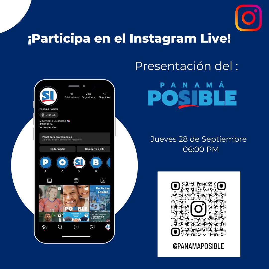 Conéctate a nuestro Instagram Live de la presentación de Panamá Posible.

🗓️Día: Jueves 28 de Septiembre.
🕢Hora: 6:00PM.

¡No te lo pierdas ! 

#PanamáPosible #Panamá24 #Panamá #MovimientoCiudadano #participa
