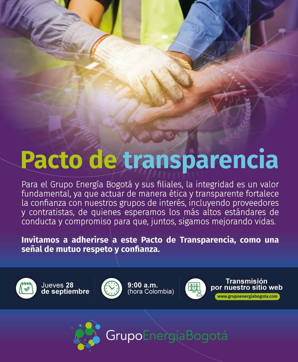 GrupoEnergiaBog's tweet photo. La #Integridad es uno de los valores que identifican al @GrupoEnergiaBog, por ello te invitamos este jueves 28 de junio a partir de las 9:00 a.m. a ver la transmisión de la firma del #PactoDeTransparencia con nuestros proveedores.
Transmisión 👉 https://t.co/n4I6cFGJcx https://t.co/9rXg8W8RZJ
