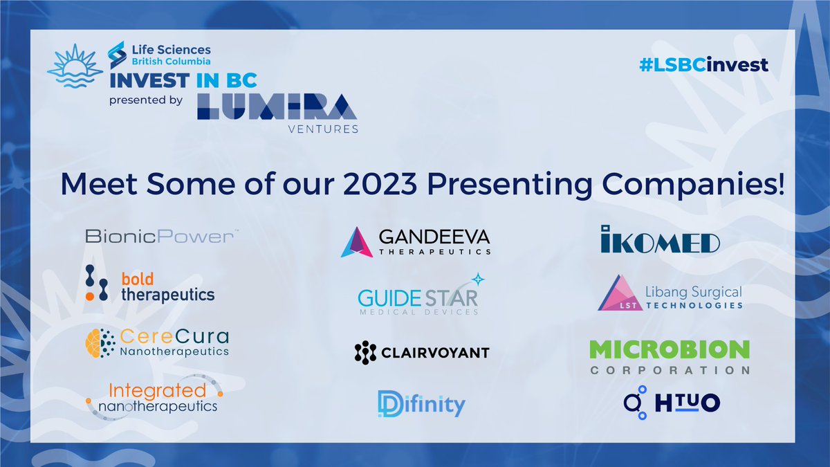 lifesciences_bc's tweet photo. We are delighted to announce some of the presenting companies for our upcoming 8th annual Invest in BC event presented by Lumira Ventures on November 2nd! #LSBCInvest

Click here for a list of presenting companies and purchase your tickets for the event: 
https://t.co/E8TQT4jF3p https://t.co/zrLVv2FMoQ