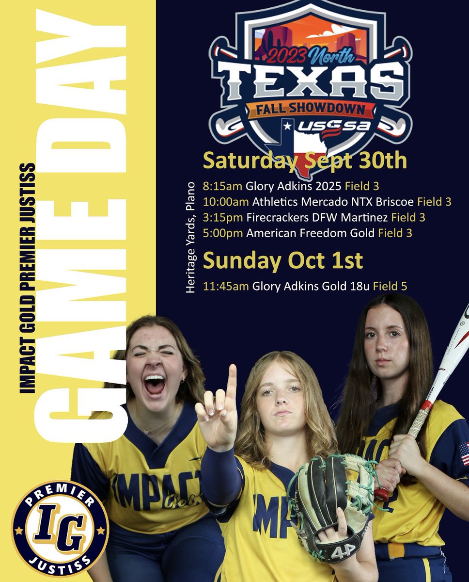 This weekend North Texas Fall Showdown at Heritage Yards Plano.👇🔥#goldblooded #betheimpact 

<a href="/Gosset41/">Brian Gosset</a> <a href="/ImpactGoldOrg/">Impact Gold Fastpitch</a> <a href="/DirectRecruits/">Direct Recruits</a> <a href="/TopPreps/">247 College Sports News Recruiting Top Preps on X</a> <a href="/D1ProScouts/">D1ProScouts</a> <a href="/mmidnight1000/">mmidnight</a> <a href="/los_stuff/">Carlos Arias</a> <a href="/CoastRecruits/">Coast 2 Coast Recruits</a> <a href="/DfwSho/">DFW Sho'Case</a> <a href="/ExtraInningSB/">EXTRA INNING SOFTBALL</a> <a href="/tagupSoftball/">tagup</a> <a href="/SoftballDown/">Down South Softball</a> <a href="/USSSAFastpitch/">USSSA Fastpitch</a>